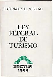 Ley Federal del Turismo