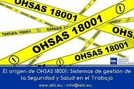 Primera Versión OHSAS 18001: 1999