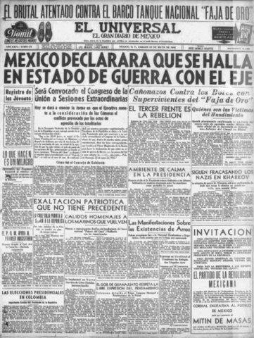México declara la guerra a Alemania, Italia y Japón.