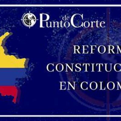 Timeline: REFORMAS CONSTITUCIONALES DE 1991-2021
