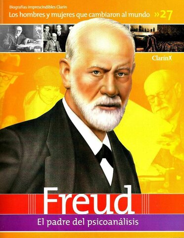 Nacimiento de Freud Padre del psicoanálisis