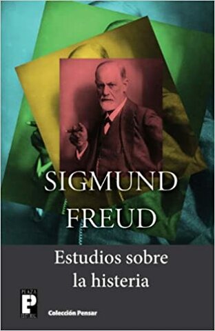 Breuer y Freud publican "Estudios sobre la histeria"