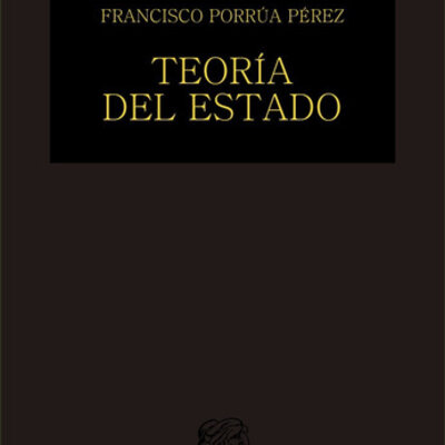 Timeline: Evolución política del Estado.   (Porrúa,F. (1999). Teoría del Estado. México: Porrúa.)
