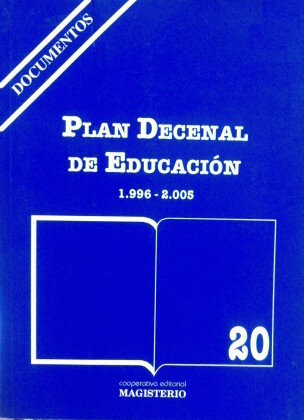 Plan Decenal de Educación: El salto educativo.