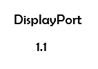 DisplayPort 1.1