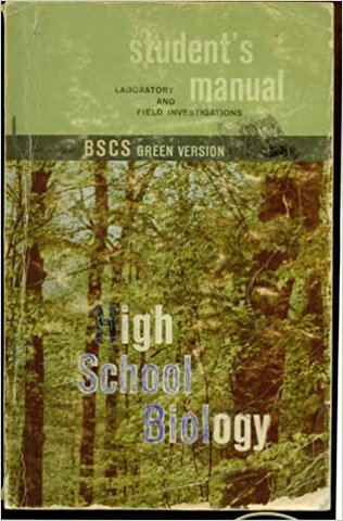High School Biology; BSCS - Green Versión