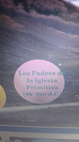 LOS PADRES DE LA IGLESIA PRIMITIVA