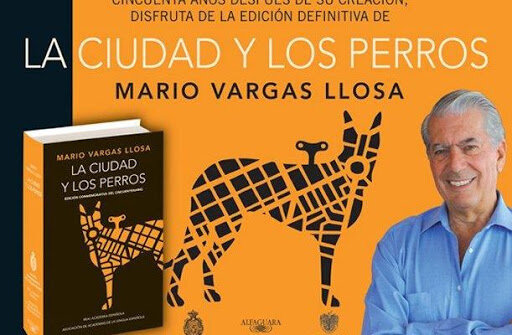"LA CIUDAD Y LOS PERROS (1962) DE MARIO VARGAS LLOSA"