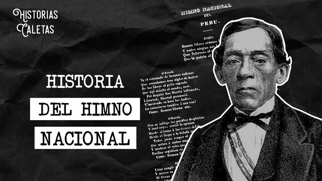 CREACIÓN DEL HIMNO NACIONAL DEL PERÚ