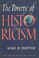 The Poverty of Historicism