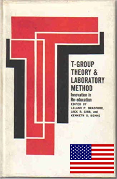 Bradford e outros publicam T-Group Theory and Laboratory Method – Inovation in Re-Education