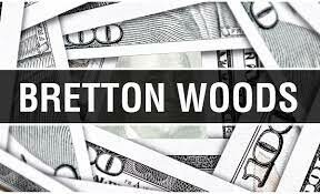 SISTEMA BRETTON WOODS
