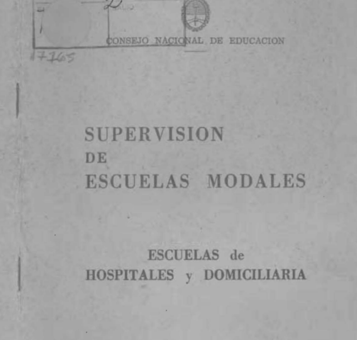 Técnica General de Escuelas Particulares e Institutos Educativos- Inspección Técnica General de Asistencia al Escolar- Supervisión de Escuelas Modales.