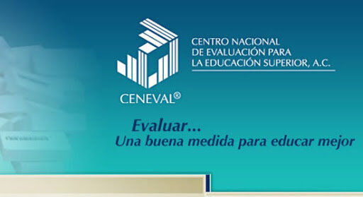 Centro Nacional para la Evaluación de la Educación Superior (CENEVAL)