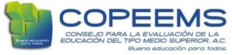 Consejo para la Evaluación de la Educación Media Superior (COPEEMS)