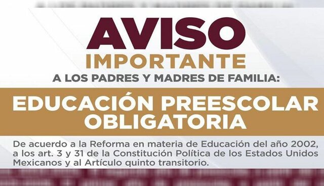 La Reforma de 2002: La educación Preescolar Obligatoria