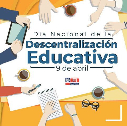 DESCENTRALIZACIÓN DE LA EDUCACIÓN Y DE LA VIDA NACIONAL