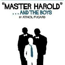 "Master Harold and the Boys"