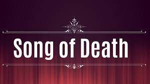 "The Song of Death"