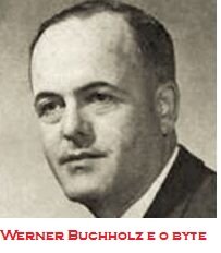 Byte - Unidade de informação digital