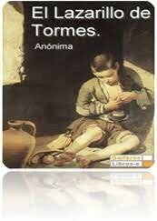 Anónimo, Lazarillo de Tormes (1554).