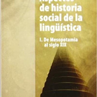 Timeline: ASPECTOS DE HISTORIA SOCIAL DE LA LINGÜÍSTICA