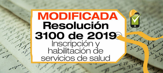 Resolución 3100 de 2019 nueva habilitación de servicios de salud y REPS