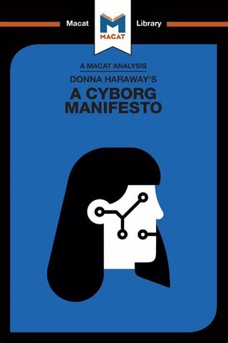 "The Cyborg Manifesto"