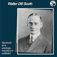 Walter Dill Scott (1869 – 1955)