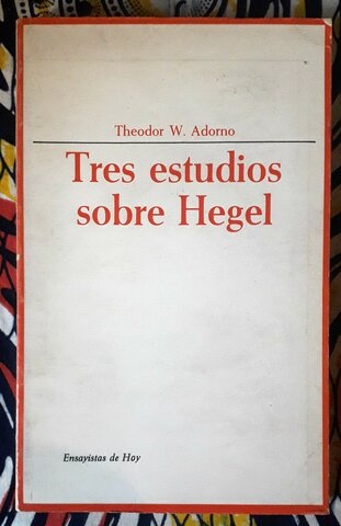 Tres estudios sobre Hegel