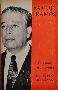 El perfil del hombre y la cultura en México (Samuel Ramos)