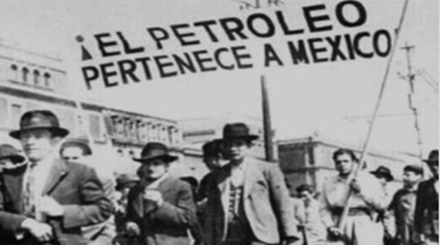 Nacionalización del petróleo en México