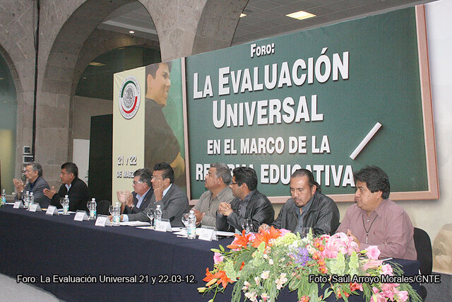 Foro Evaluación Universal y Reforma Educativa,