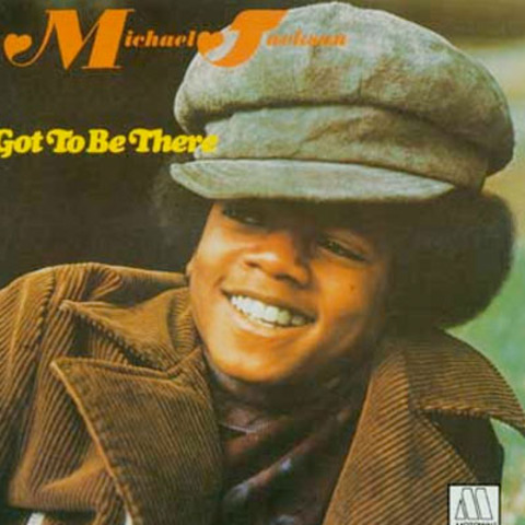 He released "Got To Be There"