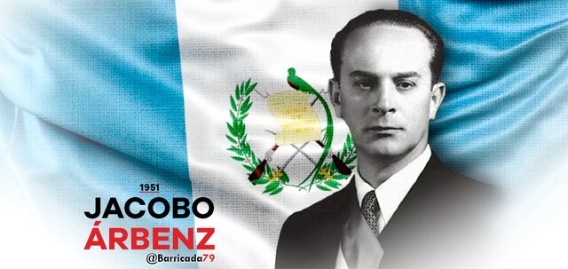 Derrocamiento del Presidente de la Republica de Guatemala Jacob Arben