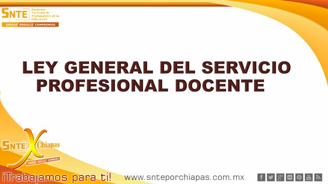 LEY GENERAL DEL SERVICIO PROFESIONAL DOCENTE
