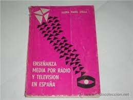 Se crea el Centro Nacional de Enseñanza Media por Radio y Televisión en España