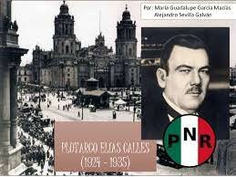 Gobierno de Plutarco Elías Calles