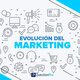 60 evolucion del marketing