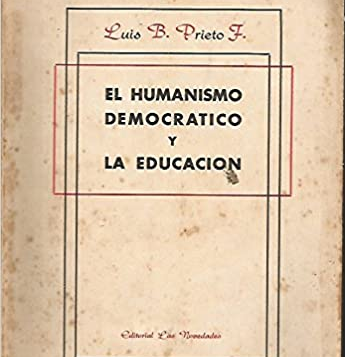 aparición del libro El humanismo democrático y la educación