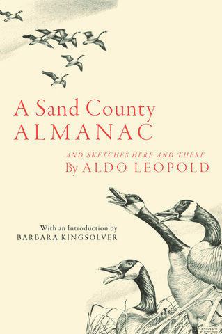 " A sand Country Almanac"/ La Biblia Ambientalista Mundial