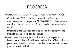 PRONASOL | PROGRESA