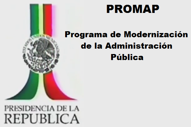 El Programa de Modernización de la Administración Pública (PROMAP)