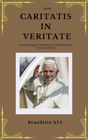 Caritatis in Veritate (Benedicto XVI)