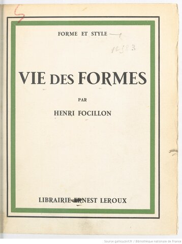 1934 La Vie Des Formes (Focillon)