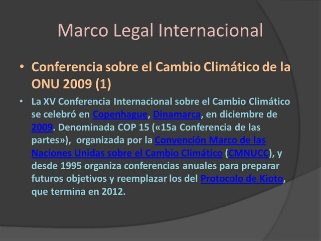 Conferencia Internacional sobre el Cambio Climático se celebró en Copenhague
