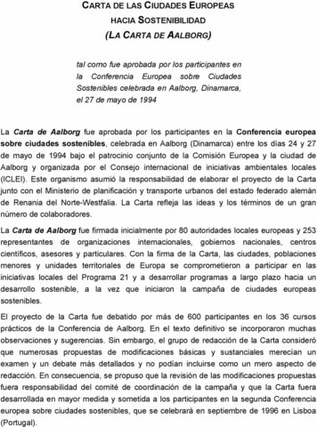 Primera Conferencia de Ciudades Europeas Sostenibles. Aalborg (Dina­marca)