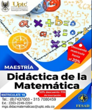 Maestría en Didáctica de la Matemática.