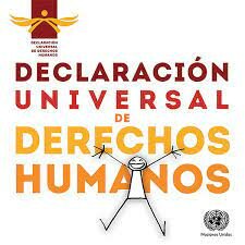 La Declaración Universal de Derechos Humanos