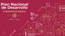 Timeline: Objetivos del Plan Nacional de Desarrollo de varios Sexenios